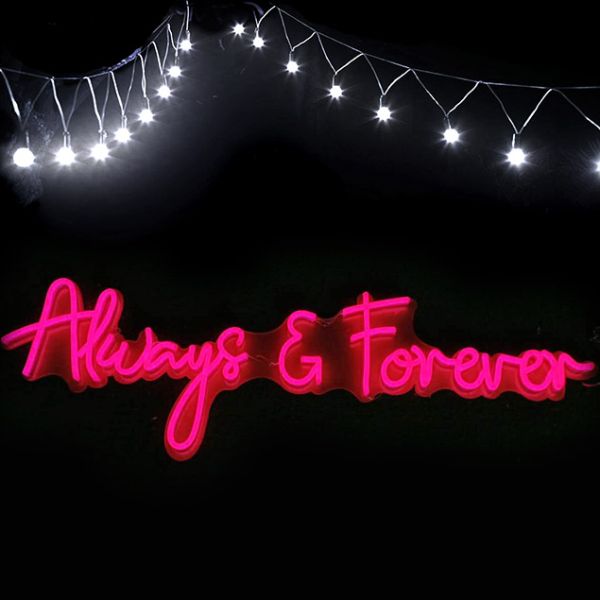 Always & Forever sign in gorgeous pink neon flex - photo from Custom Neon by Neon Collective
