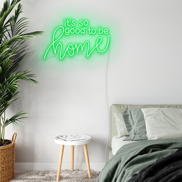 It s so Good to be Home LED Neon Word Art by CUSTOM NEON