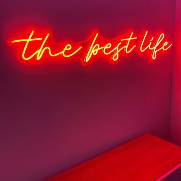 The Best Life  Positive Neon Word Sign for Sale by Custom Neon
