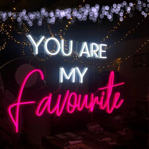 You Are My Favourite LED neon sign in two colours and fonts from CustomNeon.com