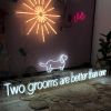 Two Grooms are Better than One LGBTQ+ Friendly Wedding Sign in LED neon flex, shown among other signs from Custom Neon by Neon Collective