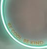 Be Cool Be Kind Mint Pink & Orange Neon Art shown close up @customneon Signs of Change charity range