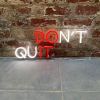 Don't Quit / Do It sign from Custom Neon in red and white LED neon flex