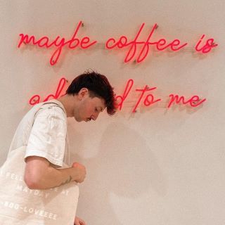 Red Custom Neon® Maybe Coffee is Addicted to Me quote sign @maydaycoffeeshop