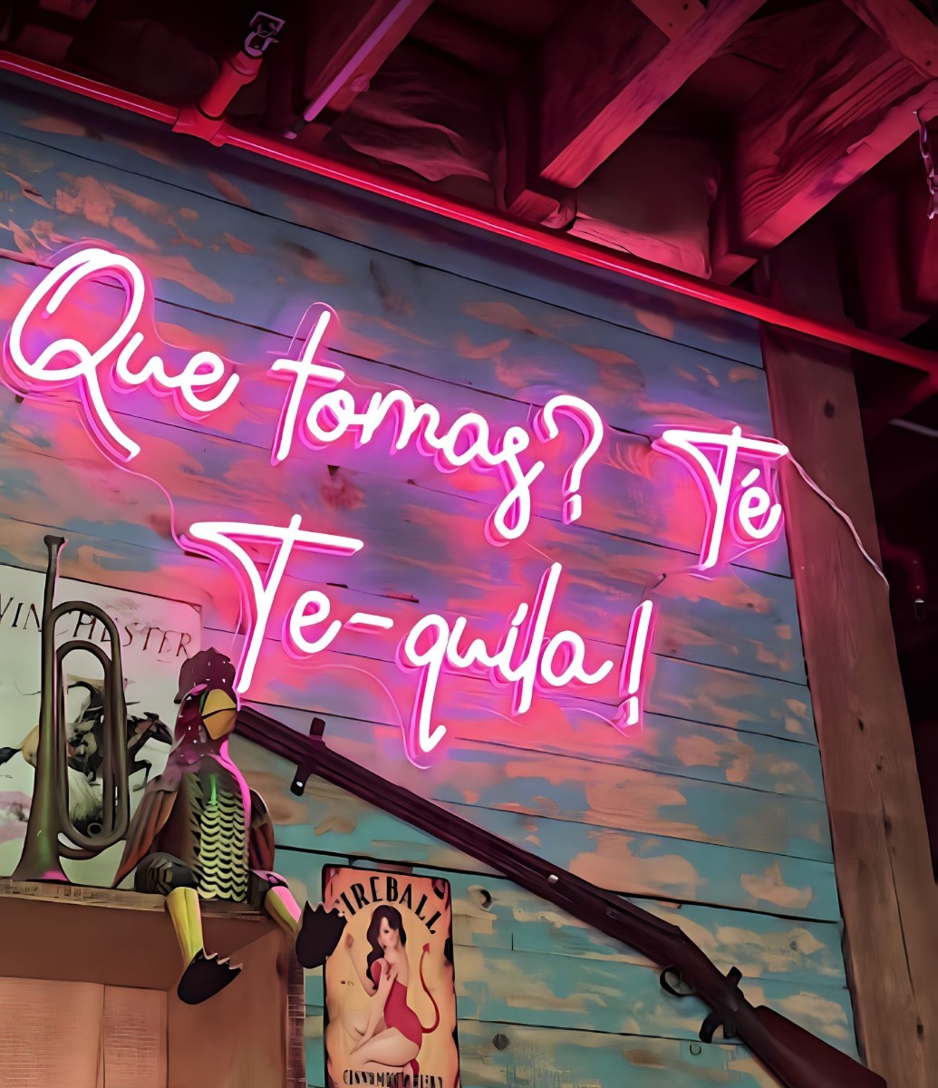 Custom Neon® Spanish bar sign Que Tomas? Te Tequila! @juanliz